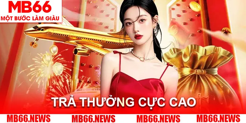 Nổ hũ Thần Tài MB66 có cơ chế trả thưởng hấp dẫn