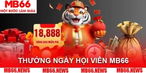 Thưởng Ngày Hội Viên MB66
