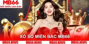 Xổ Số Miền Bắc MB66